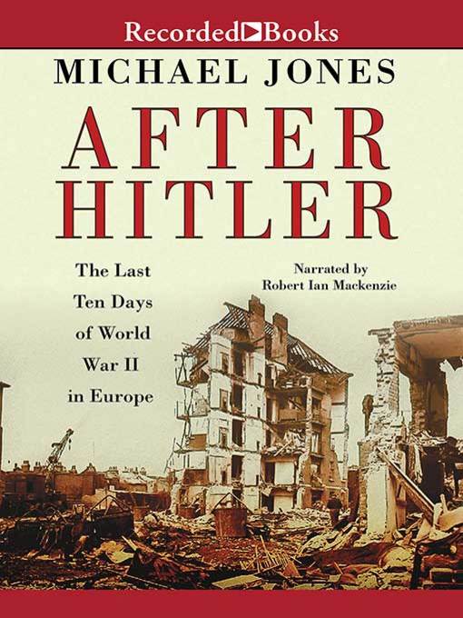 Title details for After Hitler by Michael Jones - Available